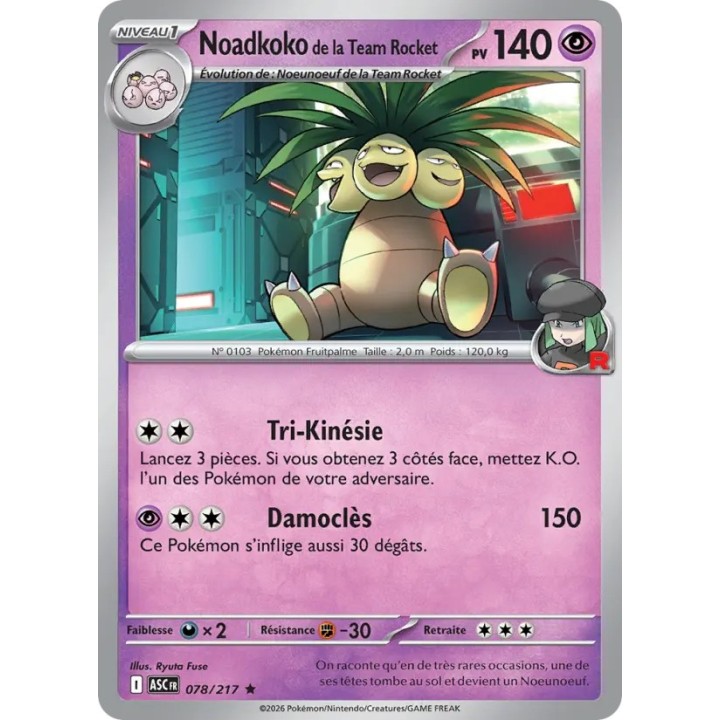 Noadkoko de la Team Rocket 078/217