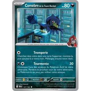 Cornèbre de la Team Rocket 127/182