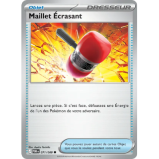 Maillet Écrasant 071/088