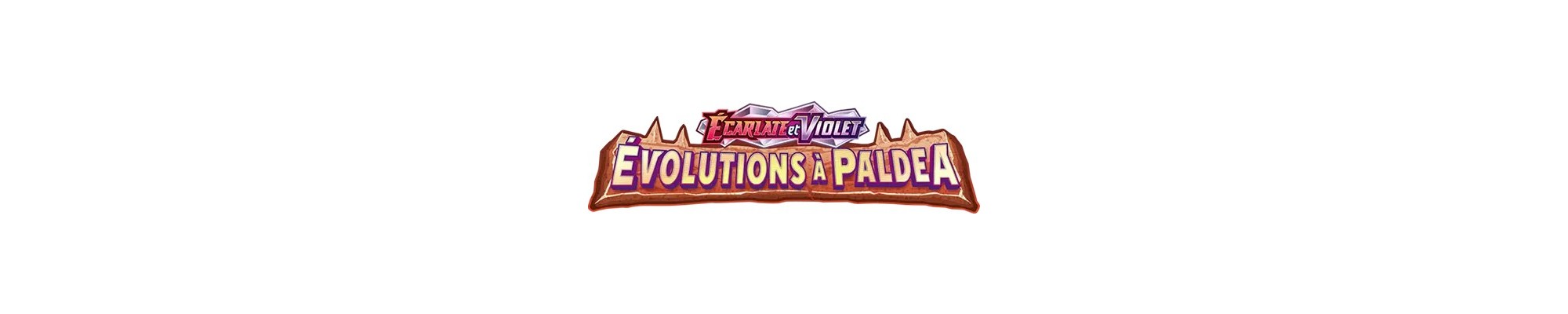 EV02 (PAL) - Évolutions à Paldea