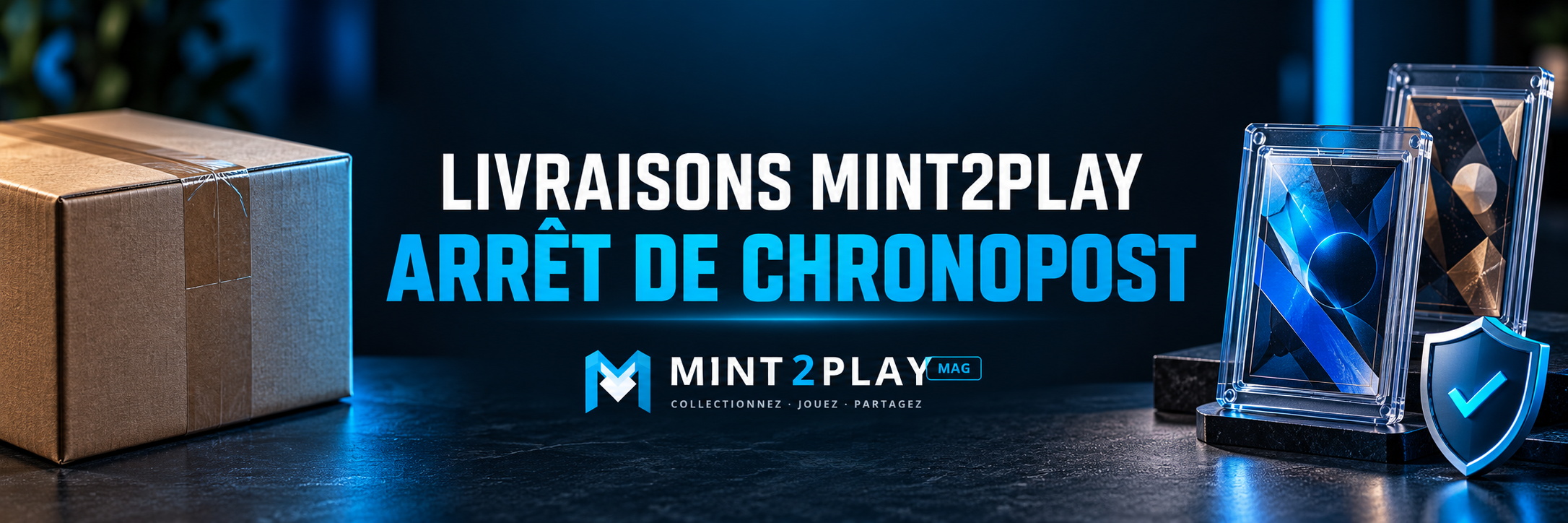 Arrêt des expéditions Chronopost chez Mint2Play : colis TCG et cartes protégées